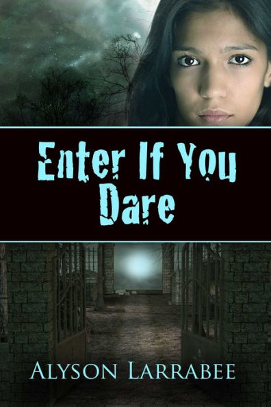 Enter If You Dare