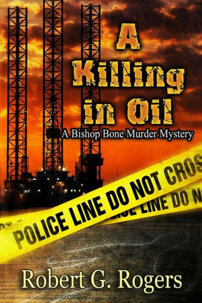 A Killing Oil