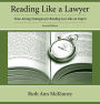 Reading Like a Lawyer: Time-Saving Strategies for Reading Law Like an Expert / Edition 2