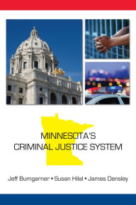 Title: Minnesota's Criminal Justice System, Author: Jeff Bumgarner