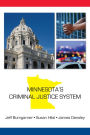 Minnesota's Criminal Justice System