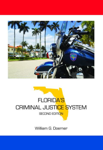 Florida's Criminal Justice System / Edition 2