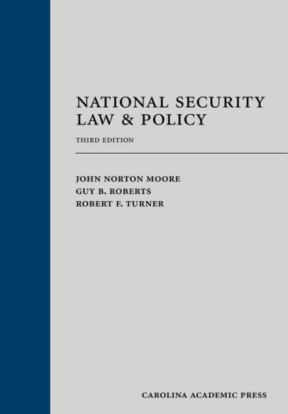 National Security Law & Policy / Edition 3