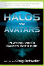 Halos and Avatars