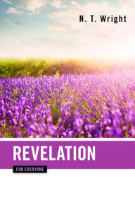 Title: Revelation for Everyone, Author: N. T. Wright