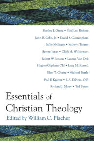 Title: Essentials of Christian Theology, Author: William C. Placher