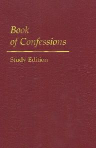 Title: Book of Confessions, Study Edition, Author: Geneva Press