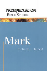 Title: Mark, Author: Richard I. Deibert