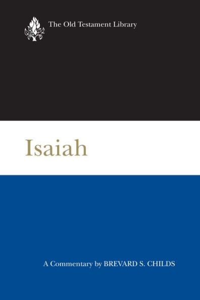 Isaiah: A Commentary