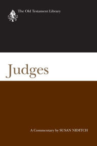 Title: Judges (2008): A Commentary, Author: Susan Niditch