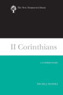 II Corinthians: A Commentary