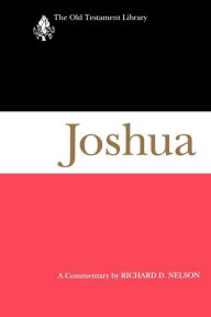 Title: Joshua (1997): A Commentary, Author: Richard D. Nelson