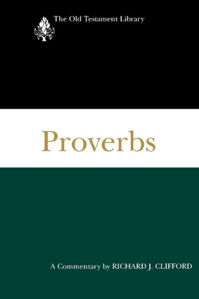 Proverbs: A Commentary