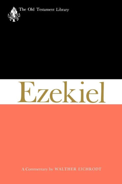 Ezekiel: A Commentary