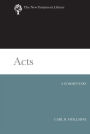 Acts: A Commentary