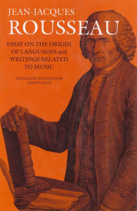 Title: Essay on the Origin of Languages and Writings Related to Music, Author: Jean Jacques Rousseau