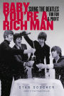 Baby You're a Rich Man: Suing the Beatles for Fun and Profit