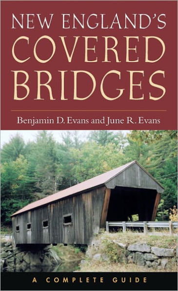 New England's Covered Bridges: A Complete Guide