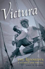 Victura: The Kennedys, a Sailboat, and the Sea