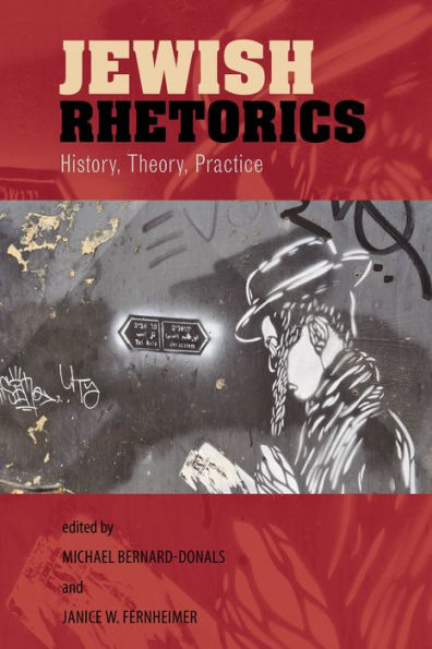 Jewish Rhetorics: History, Theory, Practice