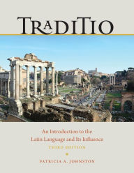 Title: Traditio: Workbook for the Third Edition, Author: Patricia A. Johnston