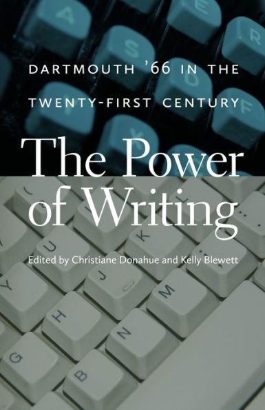 The Power of Writing: Dartmouth '66 in the Twenty-First Century