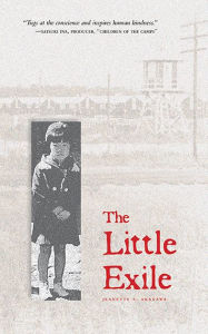 Title: The Little Exile, Author: Jeanette Arakawa