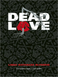Title: Dead Love, Author: Linda McFerrin