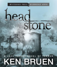 Title: Headstone (Jack Taylor Series #9), Author: Ken Bruen