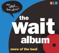 Title: The Wait Album, Author: NPR