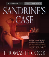 Title: Sandrine's Case, Author: Thomas H. Cook