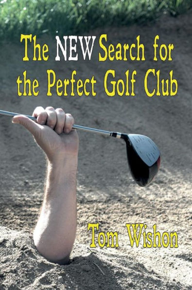 The New Search for the Perfect Golf Club