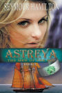 Astreya, Book II: The Men of the Sea