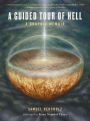 A Guided Tour of Hell: A Graphic Memoir