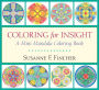 Coloring for Insight: A Mini Mandala Coloring Book