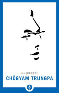 Title: The Pocket Chögyam Trungpa, Author: Chögyam Trungpa