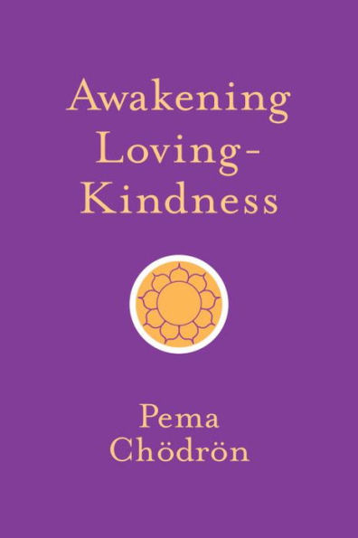 Awakening Loving-Kindness