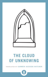 Title: The Cloud of Unknowing, Author: Carmen Acevedo Butcher