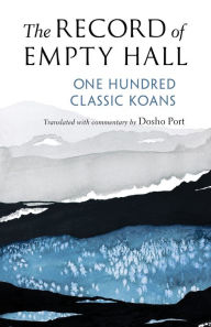 Read download books online The Record of Empty Hall: One Hundred Classic Koans in English