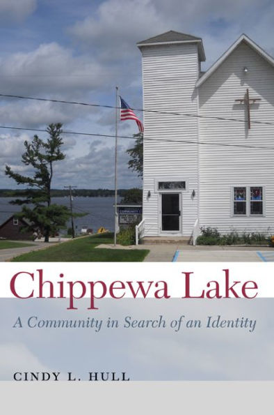 Chippewa Lake: A Community Search of an Identity