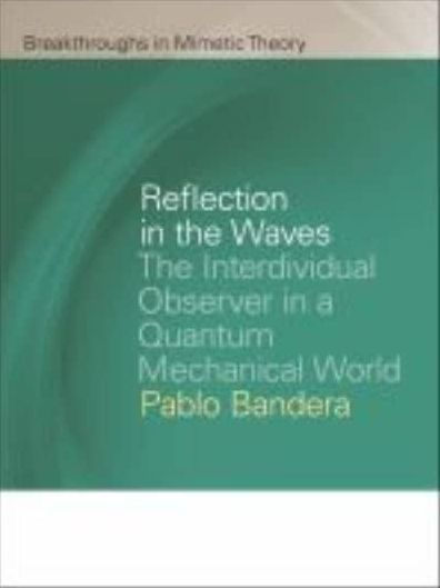 Reflection The Waves: Interdividual Observer a Quantum Mechanical World