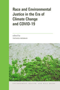 Free downloadable audiobooks for pc Race and Environmental Justice in the Era of Climate Change and COVID-19 DJVU CHM RTF