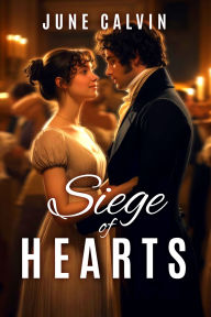 Download ebooks from beta Siege of Hearts by June Calvin English version ePub RTF 9781611876482