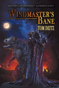 Title: Windmaster's Bane, Author: Tom Deitz