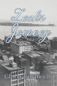 Title: Leah's Journey, Author: Gloria Goldreich