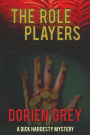 The Role Players (A Dick Hardesty Mystery, #8)