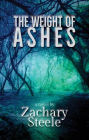 The Weight of Ashes: A Novel