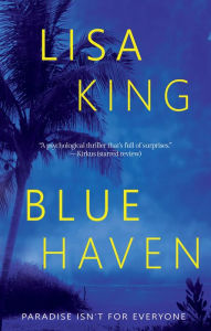 Title: Blue Haven, Author: Lisa King