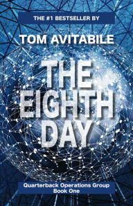 Title: The Eighth Day, Author: Tom Avitabile