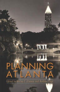 Title: Planning Atlanta, Author: Harley Etienne